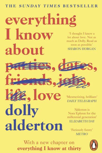 Everything I Know About Love
